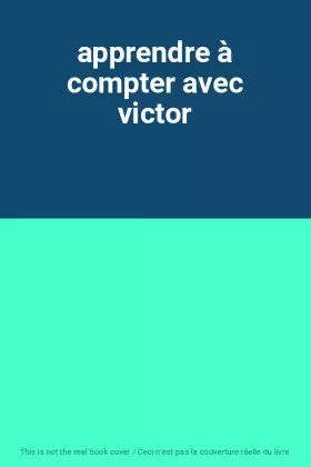 Couverture du produit · apprendre à compter avec victor