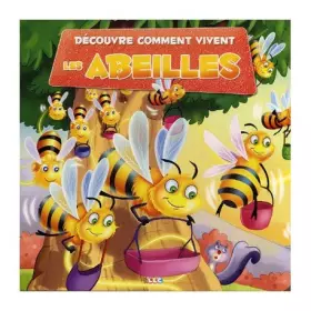 Couverture du produit · DECOUVRE COMMENT VIVENT LES ABEILLES