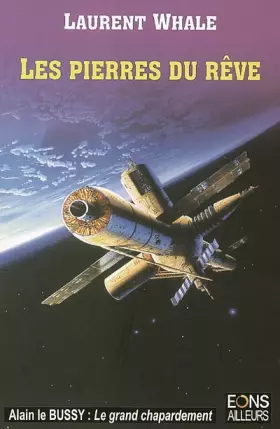 Couverture du produit · Les pierres du rêve