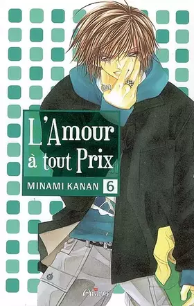 Couverture du produit · L'Amour à tout prix, Tome 6 :
