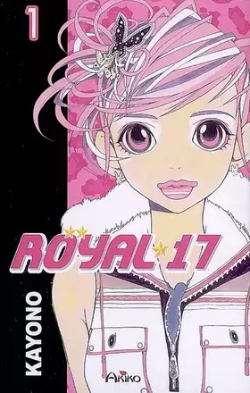 Couverture du produit · Royal 17, Tome 1 :