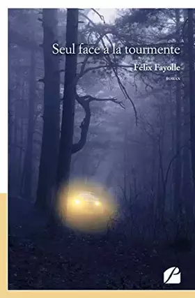 Couverture du produit · Seul face à la tourmente