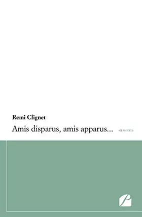 Couverture du produit · Amis disparus, amis apparus...