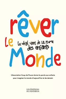 Couverture du produit · Rêver le monde