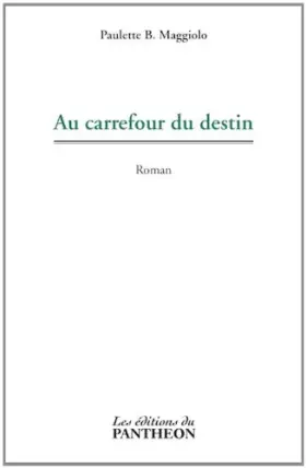 Couverture du produit · Au carrefour du destin