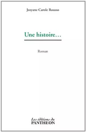 Couverture du produit · Une histoire...