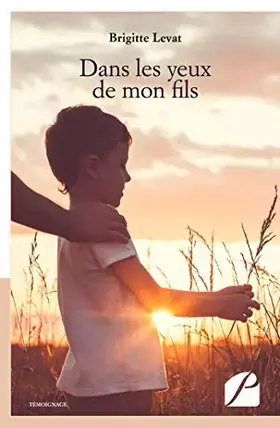Couverture du produit · Dans les yeux de mon fils