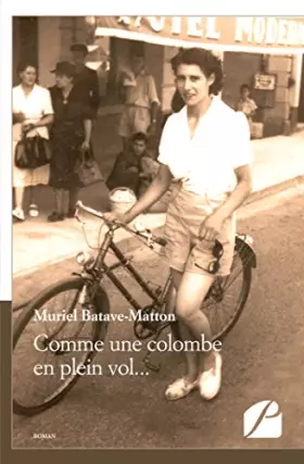 Couverture du produit · Comme une colombe en plein vol...