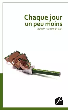 Couverture du produit · Chaque jour un peu moins