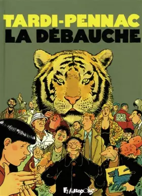 Couverture du produit · La débauche