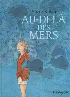 Couverture du produit · Au-delà des mers