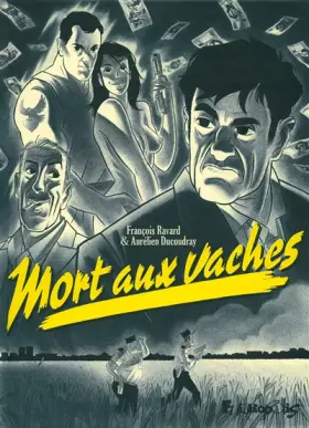 Couverture du produit · Mort aux vaches