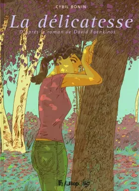 Couverture du produit · La délicatesse