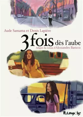 Couverture du produit · 3 fois dès l'aube