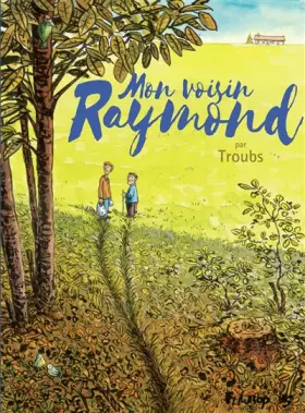 Couverture du produit · Mon voisin Raymond