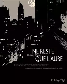 Couverture du produit · Ne reste que l'aube