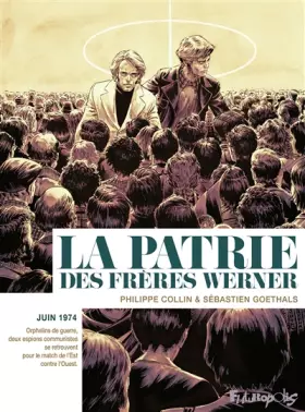 Couverture du produit · La patrie des frères Werner
