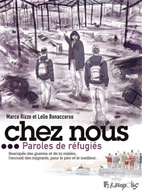 Couverture du produit · Chez nous: Paroles de réfugiés