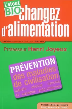 Couverture du produit · Changez d'alimentation : L'atout Bio !