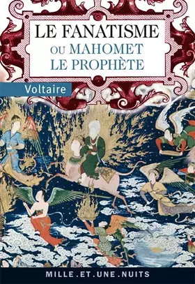 Couverture du produit · Le fanatisme ou Mahomet le prophète