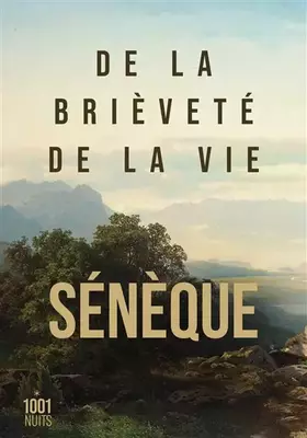 Couverture du produit · De la brièveté de la vie