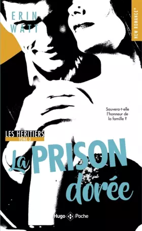 Couverture du produit · Les héritiers - tome 3 La prison dorée
