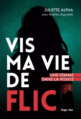Couverture du produit · Vis ma vie de flic