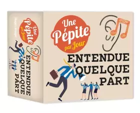 Couverture du produit · Une pépite par jour entendue quelque part