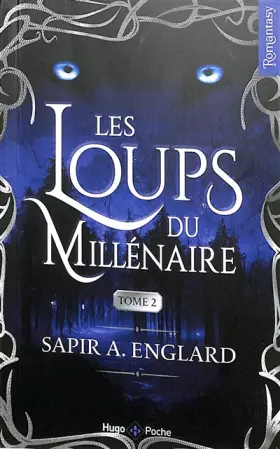 Couverture du produit · Les Loups du millénaire - Tome 02