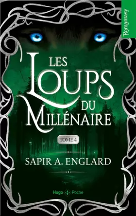 Couverture du produit · Les Loups du millénaire - Tome 04