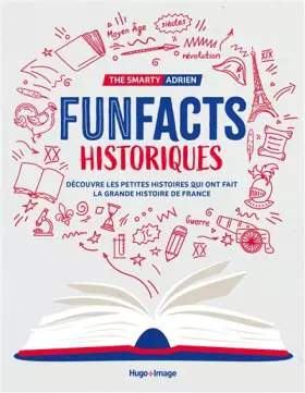 Couverture du produit · Fun facts historiques