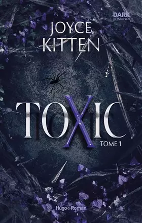 Couverture du produit · Toxic - Tome 01: La dark romance événement