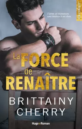 Couverture du produit · La force de renaître