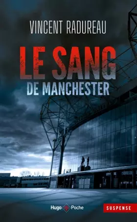 Couverture du produit · Le Sang de Manchester - inédit
