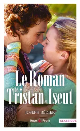 Couverture du produit · Le Roman de Tristan et Iseut