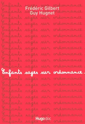 Couverture du produit · Enfants sages sur ordonnance
