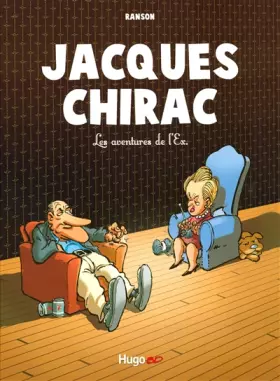 Couverture du produit · JACQUES CHIRAC : LES AVENTURES DE L'EX