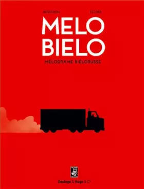 Couverture du produit · MELO BIELO - MELODRAME BIELORUSSE