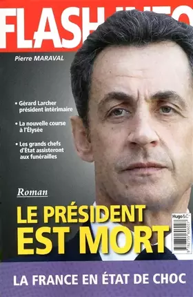 Couverture du produit · LE PRESIDENT EST MORT
