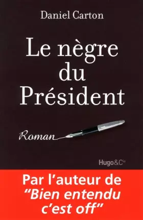 Couverture du produit · Le nègre du président