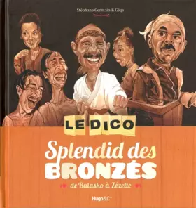 Couverture du produit · DICO SPLENDID DES BRONZES
