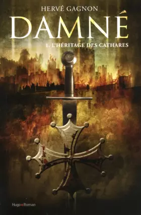 Couverture du produit · Damné T01 L'héritage des Cathares