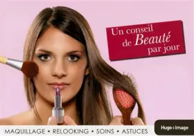 Couverture du produit · Un conseil de beauté par jour 2013