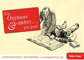 Couverture du produit · Un oxymore & autres... par jour 2013