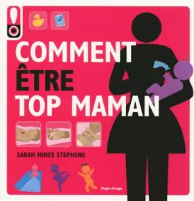 Couverture du produit · Comment être top maman