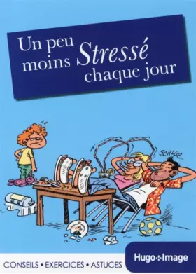 Couverture du produit · Un peu moins stressé chaque jour 2014