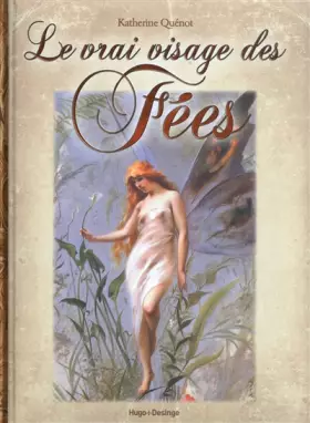 Couverture du produit · Le vrai visage des fées