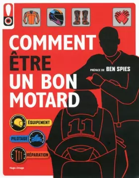 Couverture du produit · Comment être un bon motard