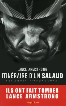 Couverture du produit · Lance Armstrong, itinéraire d'un salaud