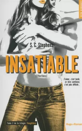 Couverture du produit · Insatiable T02 de la trilogie Thoughtless